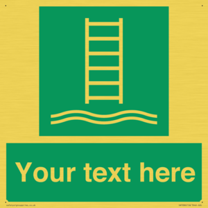 Custom sign safe condition Embarkation ladder